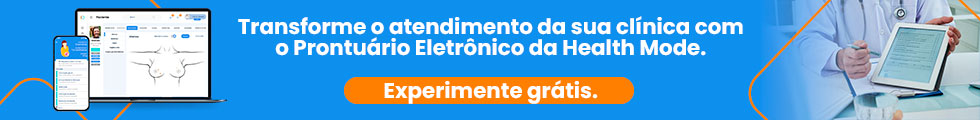 Transforme o atendimento da sua clínica com o Prontuário Eletrônico da Health Mode